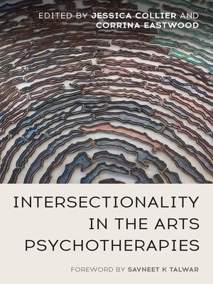 cover image of Intersectionality in the Arts Psychotherapies